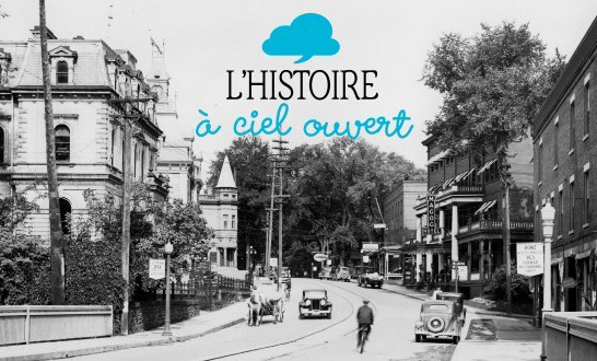 Circuits «L'histoire à ciel ouvert» de Sherbrooke